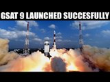 GSAT 9 satellite successfully launched by ISRO from Sriharikota  | Oneindia News