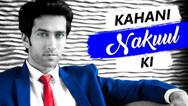 Kahani NAKUUL Ki | Life story of NAKUUL MEHTA | Biography | TellyMasala