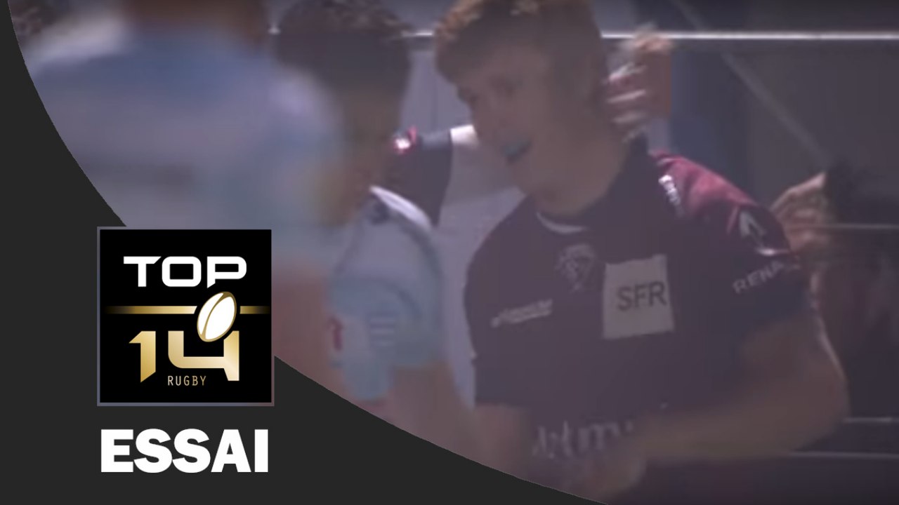 TOP 14 ‐ Essai de Blair CONNOR (UBB) – Racing92-Bordeaux-Bègles – J26 – Saison 2016/2017