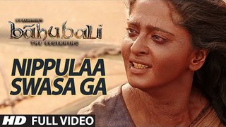 Nippule Swasaga Full Video Song -- Baahubali (Telugu) -- Prabhas, Rana, Anushka, Tamannaah