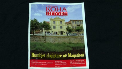 Politikat e asimilimit dhe dëbimit të shqiptarëve në Maqedoni, gjerësisht në të dielën me “Koha Ditore”