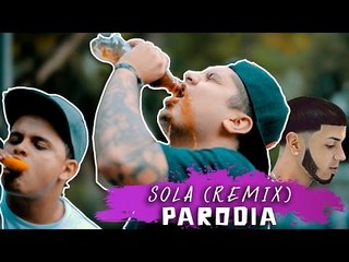 Download Video: Anuel AA - Sola Remix ft. ft. Farruko, Daddy Yankee, Wisin (PARODIA/Parody) ft. EL DESCORCHE