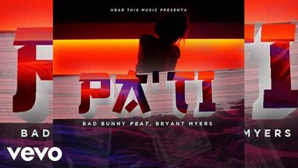 Pa Ti - Bad Bunny x Bryant Myers (HD)