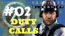 Let's Play Half-Life Blue Shift - Duty Calls #02