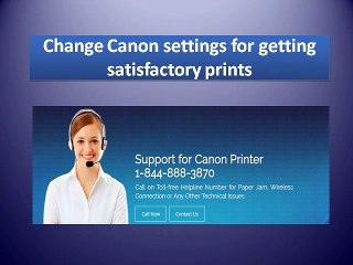 Change Canon settings for getting satisfactory prints