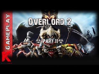 Let's Play Overlord 2 Part 11: A New Breed of Evil!