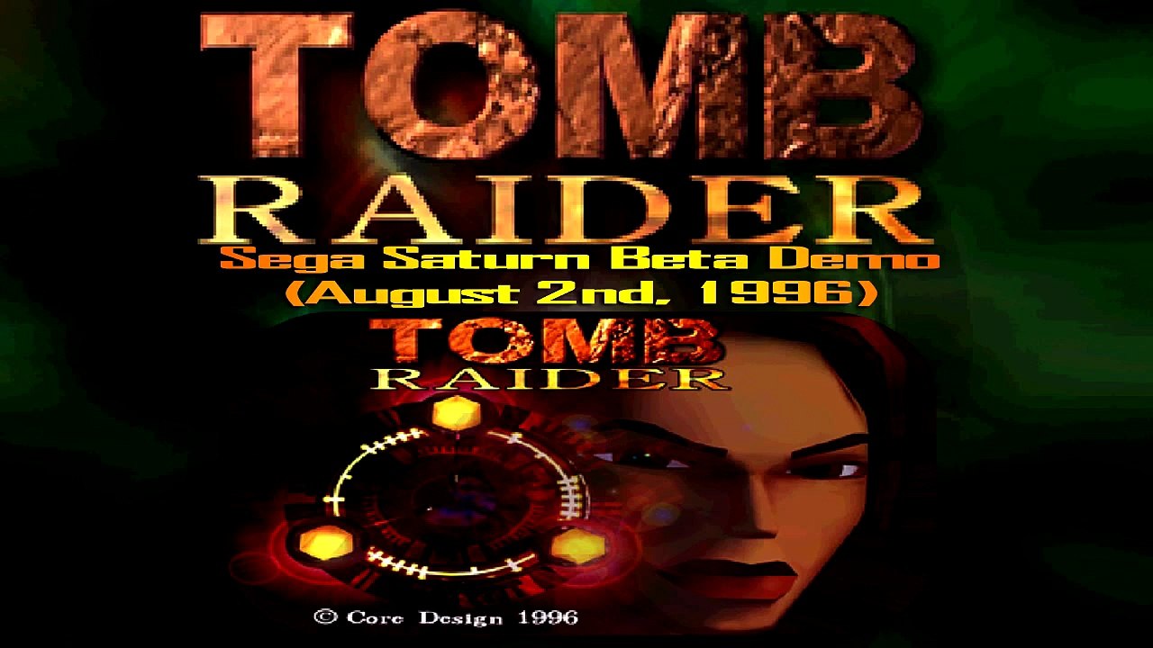 Tomb Raider 1-Sega Saturn Beta Demo (August 2nd, 1996) - YouTube (720p)