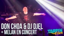 Concert de DON CHOA & DJ DJEL de la Fonky Family   Melan au Moulin