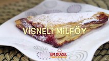 Visneli Milfoy Tarifi - En Güzel Yemek Tarifleri