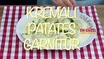 Kremalı Patates Garnitur Tarifi - En Güzel Yemek Tarifleri