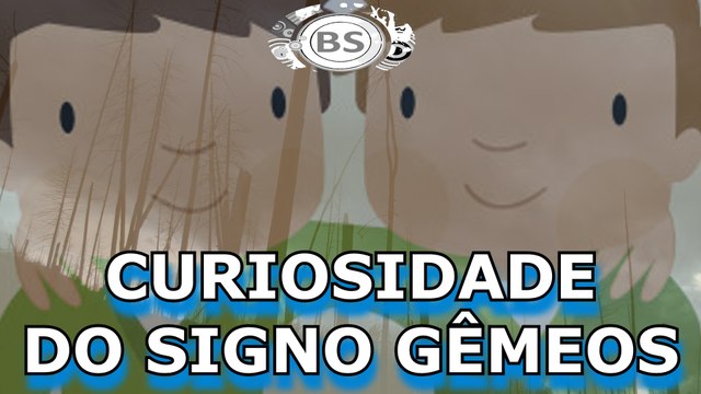 CURIOSIDADES DO SIGNO DE GEMEOS. THREE MEGA