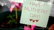 Happy Mother's Day 2017 | Mothers Day Video Greeting, Wishes