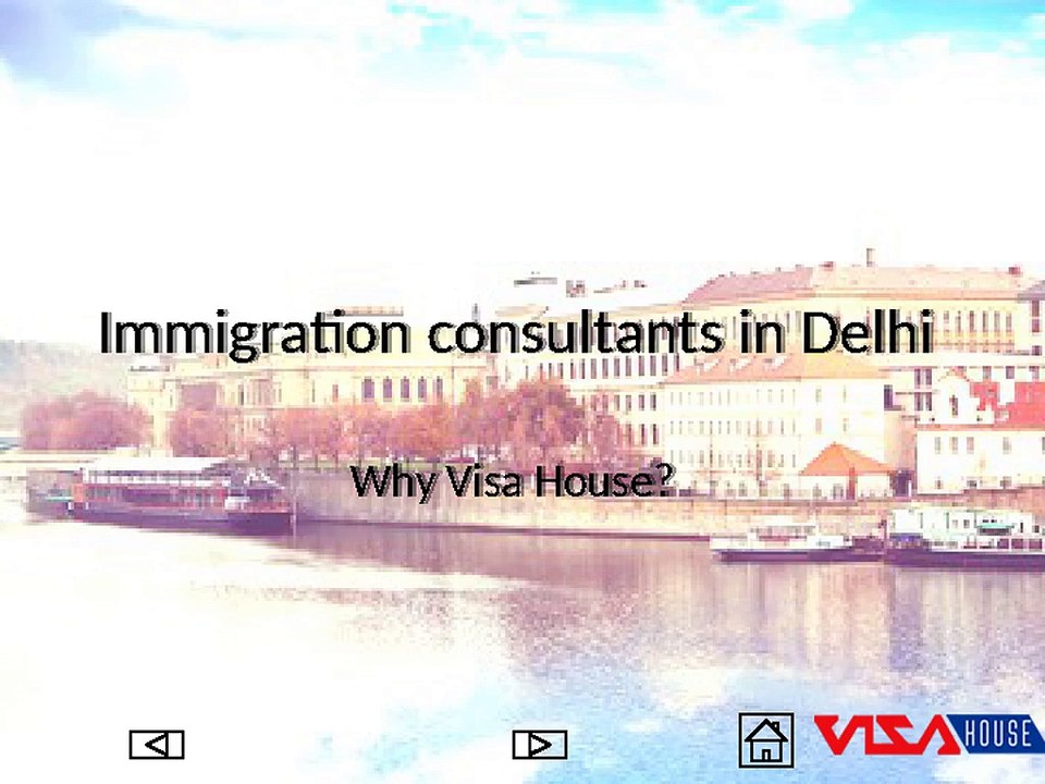 The foremost Immigration Consultants in Delhi