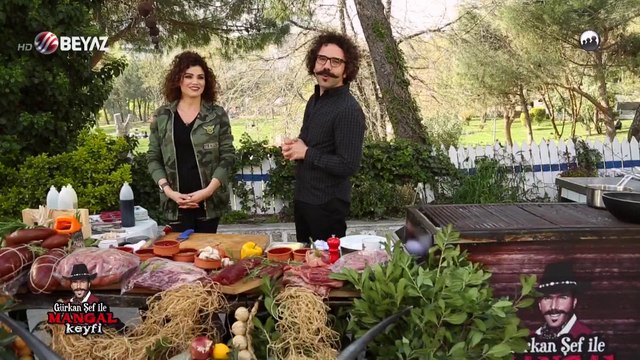 Gürkan Şef'le Mangal Keyfi 7 Mayıs 2017