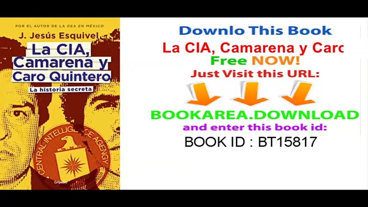 La CIA, Camarena y Caro Quintero_ La historia secreta (Spanish Edition)
