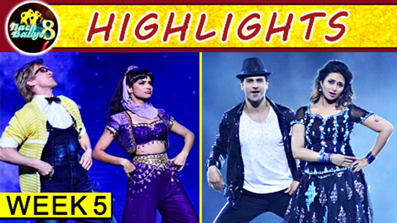 NACH BALIYE 8 HIGHLIGHTS | WEEK 5 | DIVYANKA -VIVEK | ABIGALE -SANAM | SANAYA - MOHIT | TellyMasala
