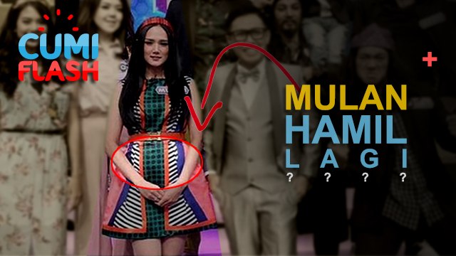 Mulan Jameela Hamil Lagi? - CumiFlash 08 Mei 2017