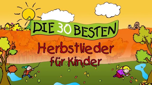 Bunt sind schon die Wälder - Die besten Herbstlieder _ Kin