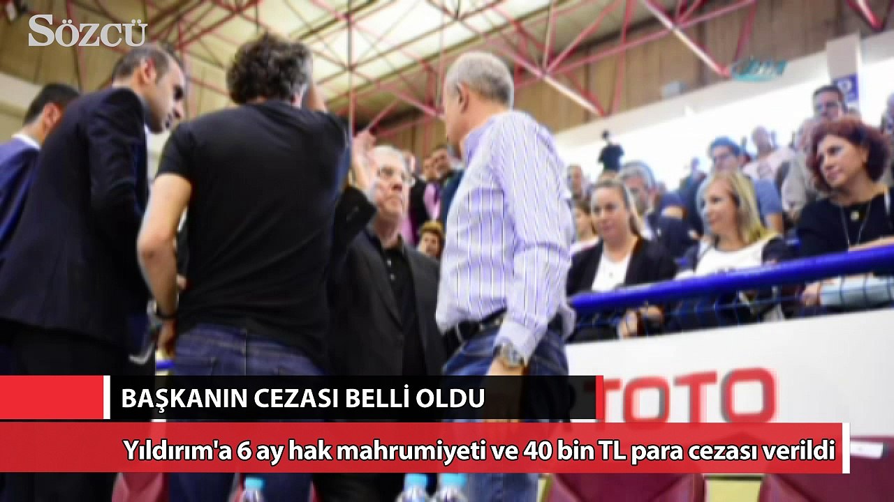 Aziz Yıldırım’ın cezası belli oldu