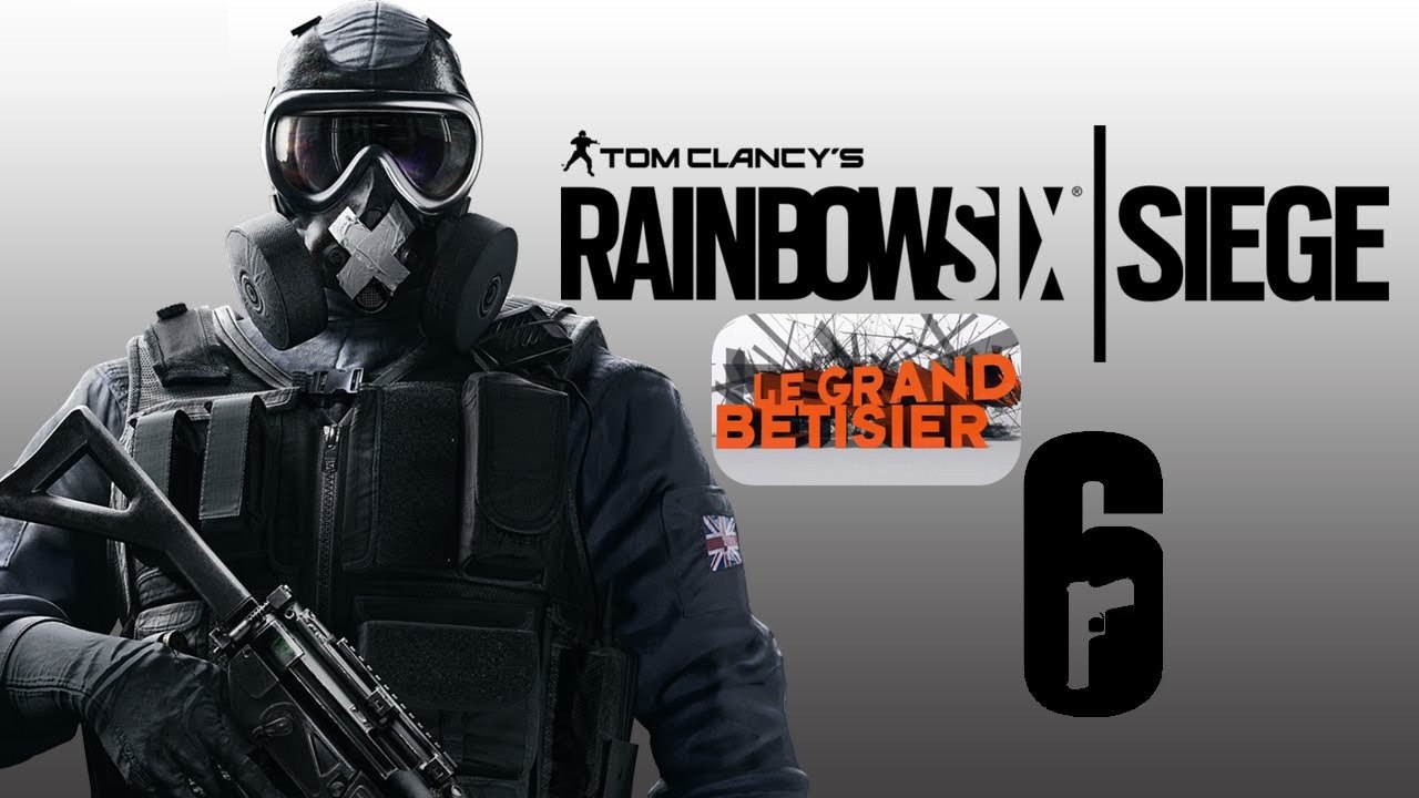 Rainbow Six Siege r6 Grand Bêtisier Humour