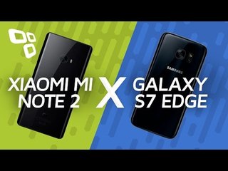Xiaomi Mi Note 2 vs. Samsung Galaxy S7 Edge - Comparativo [TecMundo]