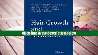 FREE [DOWNLOAD] Hair Growth and Disorders  For Ipad