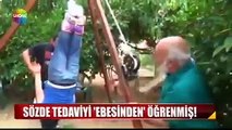 Tıpta gelinen   son nokta  sözde tedaviyi ebesinden öğrenmiş :D