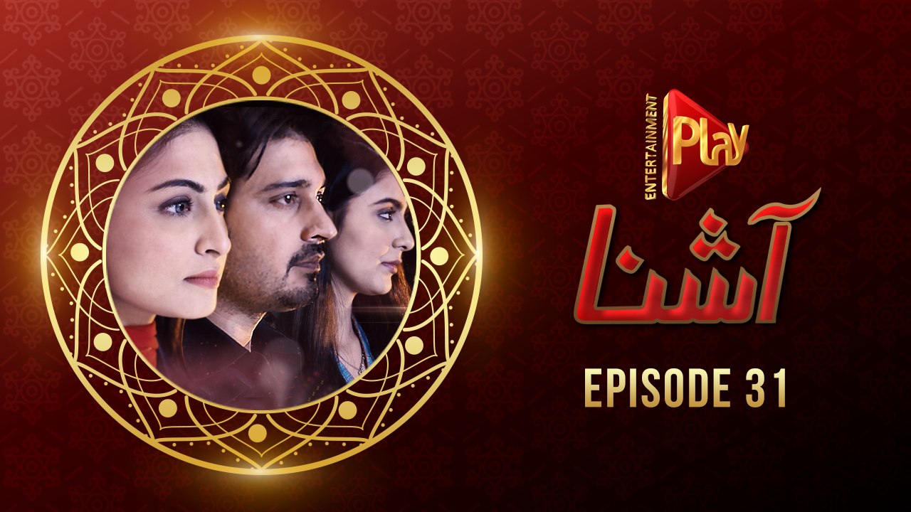 Aashna Episode 31