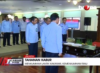 Terkait Kaburnya Tahanan, Kakanwil Kemenkumham Riau Diganti