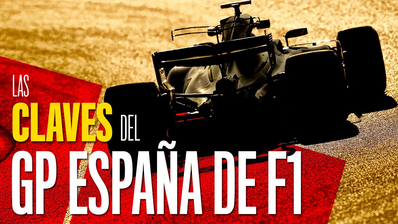 VÍDEO: Lo que debes saber del GP España 2017