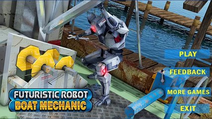Futuristic Robot Boat Mechanic ( by Great Games Studio ) Android Gameplay HD | DroidCheat | Android Gameplay HD