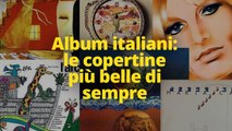 Album italiani: le copertine più belle di sempre