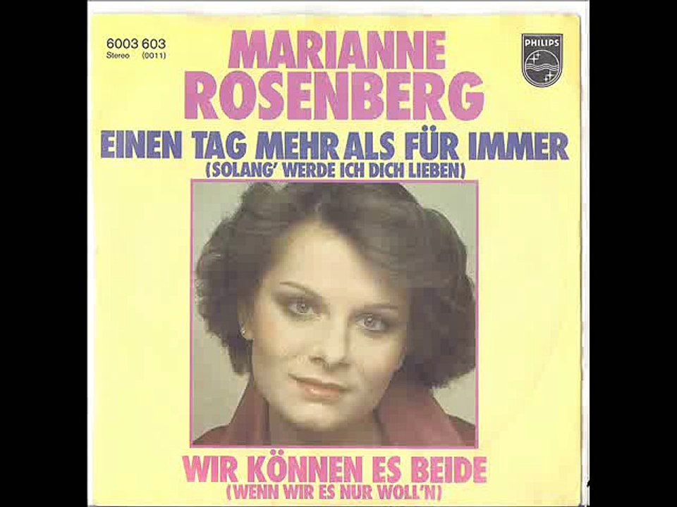 MARIANNE ROSENBERG auf PHILIPS 6003 603 mit dem Titel "NOCH EINEN TAG MEHR ALS FUER IMMER" Vö 1975