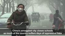 China's smoggiest city closes schools amid public angsdfasd23423