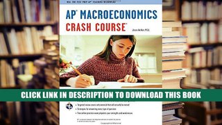 [PDF] Full Download AP? Macroeconomics Crash Course Book + Online (Advanced Placement (AP) Crash