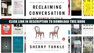 [PDF] Full Download Reclaiming Conversation: The Power of Talk in a Digital Age Ebook Online