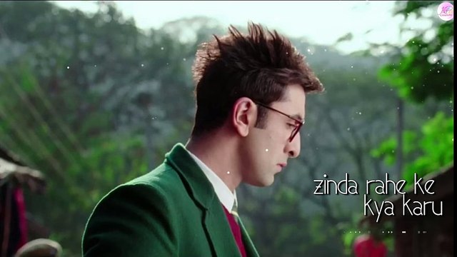Zinda rahe ke kya karu (lyric)BY Arijit Singh - Jagga Jasoos -Ranbir Kapoor - Katrina Kaif - Pritam