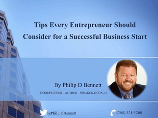Tips Every Entrepreneur Should Consider for a Successful Business Start