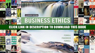 [Epub] Full Download Business Ethics: Ethical Decision Making   Cases Ebook Online