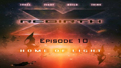 [vf] X Rebirth: #10 - v4.1 Astuces comment construire une base, inventaire, fabrication