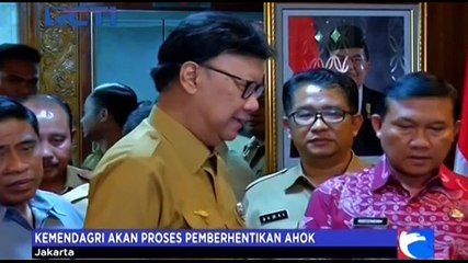 Kemendagri Akan Proses Pemberhentian Ahok