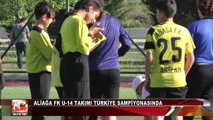 Aliağa FK U-14 Takımı Türkiye Şampiyonasında