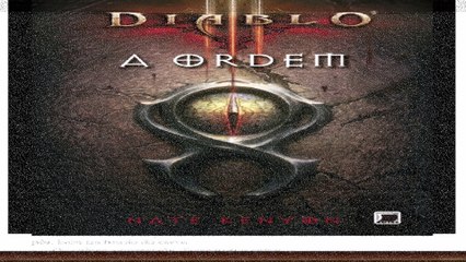 Diablo III - ⦗ Livro A Ordem ⦘     003    (✨ LEGENDADO EM PORTUGUÊS ✨ )
