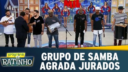 Grupo de Samba agrada jurados