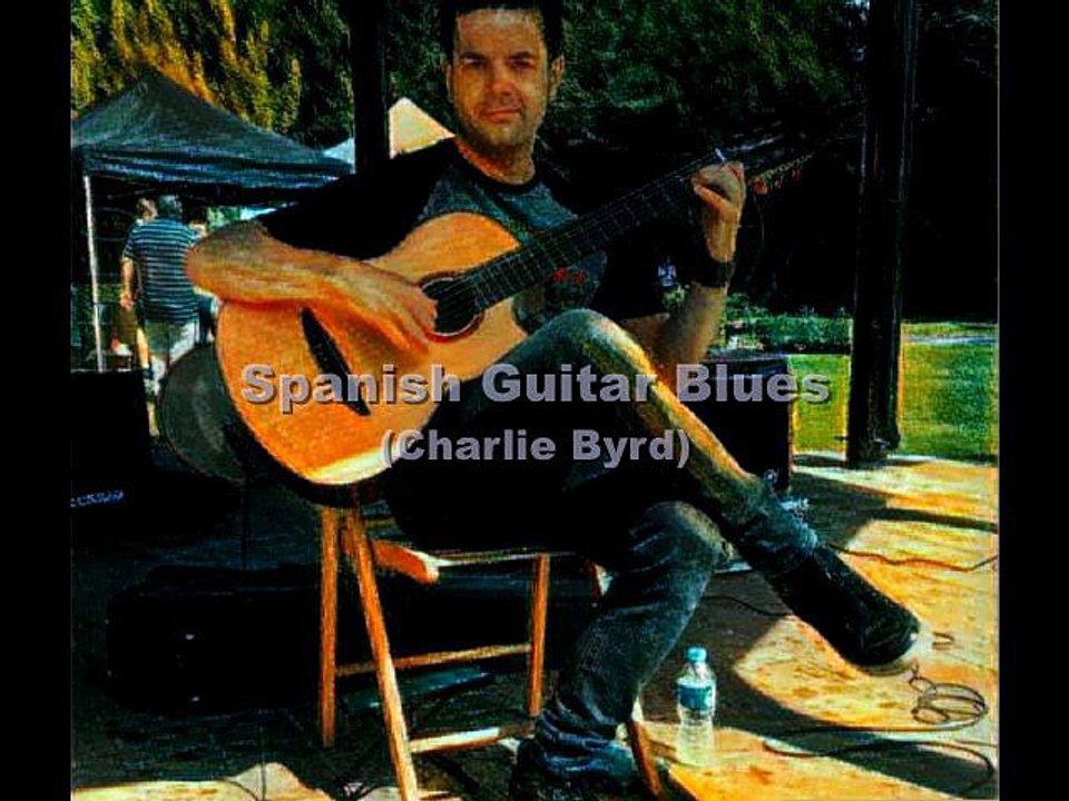 Spanish Guitar Blues (Charlie Byrd) - Neil Pybus