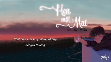 Bùi Anh Tuấn - Lyric Video