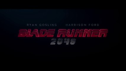 BLADE RUNNER 2049 Bande Annonce VF