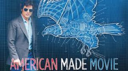 American Made (2017) Full Movie Streaming & Download - thumbnail