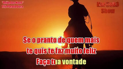 Avião Das Nove - Trio Parada Dura - Karaokê