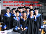 Dial 969-090-0054 MBA 1 year course in India for MIBM GLOBAL